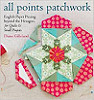 All Points Patchwork - my forthcoming book!